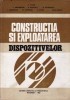 Voicu Tache - Constructia si exploatarea dispozitivelor