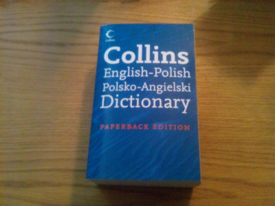 Dictionary * ENGLISH - POLISH / POLSKO - ANGIELSKI * Collins -- 2007, 972 p. foto