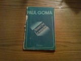 AMNEZIA LA ROMANI - Paul Goma - Editura Litera, 1992, 104 p., Alta editura