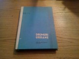 DRUMURI URBANE - Aurel Vlad - 1962, 250 p.; tiraj: 1120 ex., Alta editura