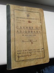 Carnet Asigurare vechi Banatul 1940, marime 18/12cm, stare uzata. foto