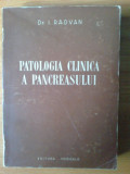 P Patologia clinica a pancreasului - Dr. I. Radvan, Alta editura