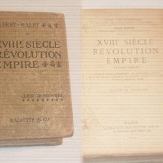 ALBERT MALET - XVIIIe SIECLE REVOLUTION EMPIRE ( 1715 - 1815 ) Ed.1912
