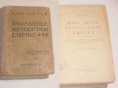 ALBERT MALET - XVIIIe SIECLE REVOLUTION EMPIRE ( 1715 - 1815 ) Ed.1912 foto