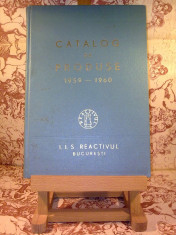 Catalog de produse 1959 - 1960 I.I.S Reactivul Bucuresti foto