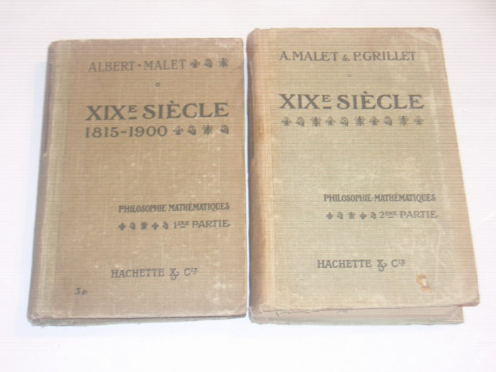 A.MALET \ P.GRILLET - XIXe SIECLE ( 1815 - 1900 si 1815 - 1914 ) Ed.1914 SI 1917
