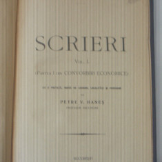 ION GHICA - SCRIERI VOL.1. (Partea I din convorbiri economice)~Ed. 1914