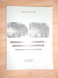 CORINA MONICA VOIN--TRATAMENT ENDODONTIC - ABORDARE SISTEMATICA, Alta editura