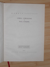 PANAIT ISTRATI--CHIRA CHIRALINA - MOS ANGHEL format f.mareilustrata-bibliofila foto