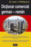 Ioan V. Patrascanu - Dictionar comercial german-roman