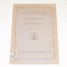 ACADEMIA ROMANA - COMEMORATIA LUI JULES MICHELET de N.IORGA Ed.1924