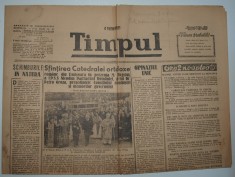 ZIAR VECHI - TIMPUL 9 OCTOMBRIE 1946 - SFINTIREA CATEDRALEI ORTODOXE DIN TIMISOARA IN PREZENTA REGELUI MIHAI I foto