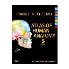 Atlas of Human Anatomy : With Student Consult Online Access