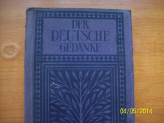 DER DEUTSCHE GEDANKE, IN DER WELT-GANDIREA GERMANA IN LUME,AUTOR PAUL ROHARBACH,COPYRIGHT 1912-KARL ROBERT foto