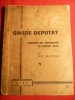 Ion Matasa - Ginere Deputat - Prima Ed. 1937 -Comedie de Moravuri