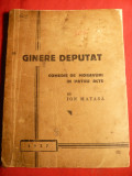 Ion Matasa - Ginere Deputat - Prima Ed. 1937 -Comedie de Moravuri 94 pag