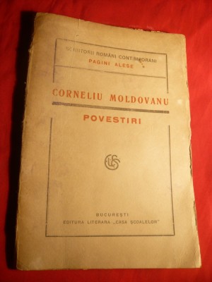 Corneliu Moldovanu -Povestea vistierului Statori si alte Povestiri - Prima Ed. 1921 foto