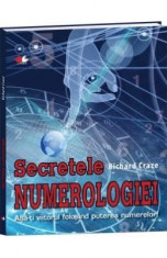 Secretele numerologiei - Richard Craze foto