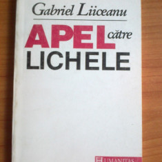 p Gabriel Liiceanu - Apel catre lichele