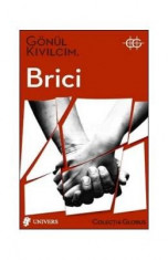 Brici - Gonul Kivilcim foto