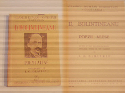 D.BOLINTINEANU - POEZII ALESE - editie ingrijita de I.G.DIMITRIU - Ed.1940 foto