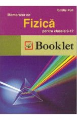 Memorator de fizica Cls 9-12 Ed.2012 - Emilia Poll foto