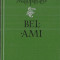 (B) BEL AMI - GUY DE MAUPASSANT