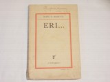 RADU D.ROSETTI - ERI ... Ed.1931, Alta editura