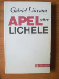 e2 Gabriel Liiceanu - Apel catre lichele