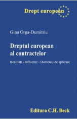 Dreptul european al contractelor - Gina Orga-Dumitriu foto