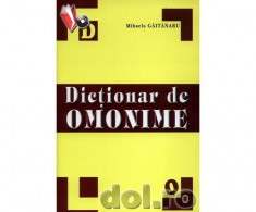 Dictionar de omonime, Gaitanaru Mihaela-YRC00063 foto