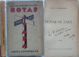 Maior Vorobchievici , Hotar de tara , 1934 , editia 1 cu autograf , Basarabia, Alta editura