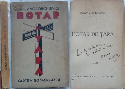 Maior octav Vorobchievici, Hotar de tara, 1934, editia 1 cu autograf, Basarabia foto