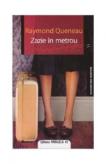 Zazie in metrou - Raymond Queneau foto