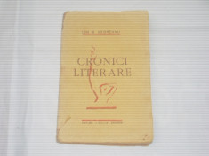 ION.M.NEGREANU - CRONICI LITERARE Ed.1938 foto