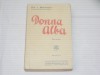 GIB I.MIHAESCU - DONNA ALBA Ed.veche, Editia III-a, Alta editura