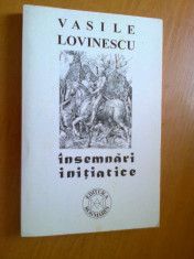 VASILE LOVINESCU - INSEMNARI INITIATICE foto