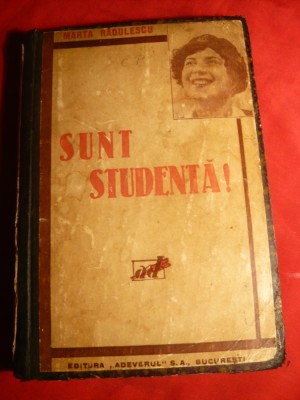 Marta Radulescu - Sunt Studenta -Prima Ed. 1933 foto