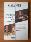 N5 Politetea nu costa...dar renteaza - Sanda Faur, Alta editura