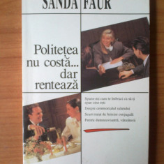 n5 Politetea nu costa...dar renteaza - Sanda Faur