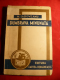 M.Sadoveanu - Dumbrava Minunata - Ed. 1933 Cartea Romaneasca