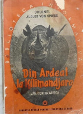 Colonel August von Spiess , Din Ardeal in Kilimandjaro , vanatori in Africa , 1942 , vanatoare foto