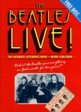 The Beatles Live - Mark Lewisohn