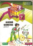 (C4898) ALGEBRA, GEOMETRIE DE DAN BRANZEI, PARTEA A I-A, CLASA A 7-A, EDITURA PARALELA 45, 2010-2011, Alta editura