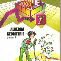 (C4898) ALGEBRA, GEOMETRIE DE DAN BRANZEI, PARTEA A I-A, CLASA A 7-A, EDITURA PARALELA 45, 2010-2011