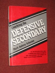Fotbal american - Coaching the Defensive secondary - Mark Aubrey Schuster