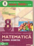 (C4896) ALGEBRA, GEOMETRIE DE ANTON NEGRILA, PARTEA A I-A, CLASA A 8-A, EDITURA PARALELA 45, 2011-2012