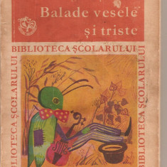 (C4869) BALADE VESELE SI TRISTE DE GEORGE TOPARCEANU, EDITURA ION CREANGA, 1973
