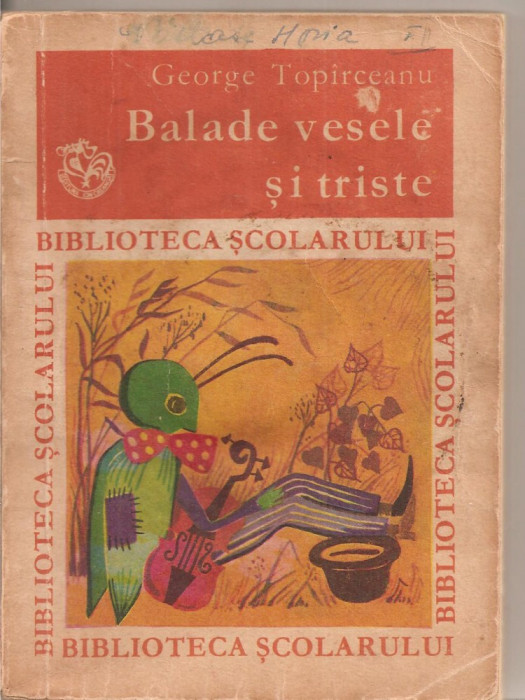 (C4869) BALADE VESELE SI TRISTE DE GEORGE TOPARCEANU, EDITURA ION CREANGA, 1973