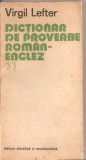 (C4889) DICTIONAR DE PROVERBE ROMAN-ENGLEZ DE VIRGIL LEFTER, EDITURA STIINTIFICA SI ENCICLOPEDICA, 1978